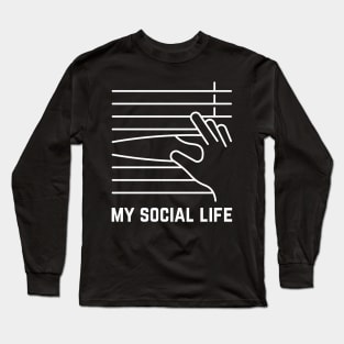 My Social Life Long Sleeve T-Shirt